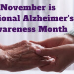 NOVEMBER IS ALZHEIMERS AWARENESS MONTH